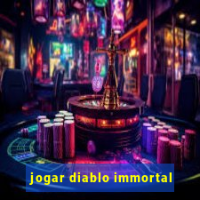 jogar diablo immortal